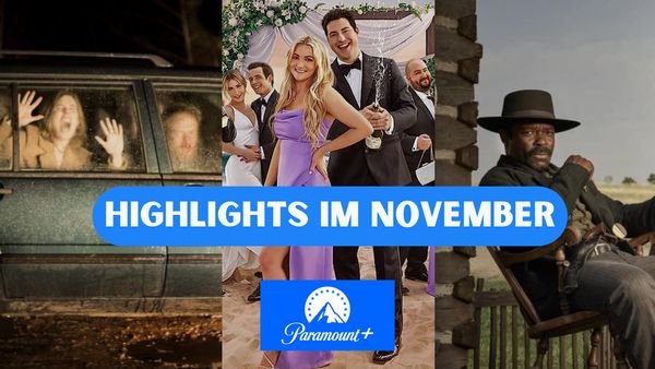 Streaming Highlights Paramount+ im November - Foto: TVM/PR