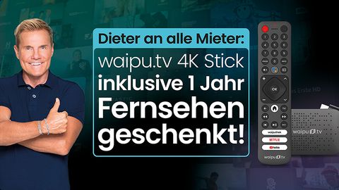 1 Jahr Fernsehen geschenkt: Waipu.tv-Deal lässt Nebenkostenprivileg alt aussehen - Foto: © waipu.tv