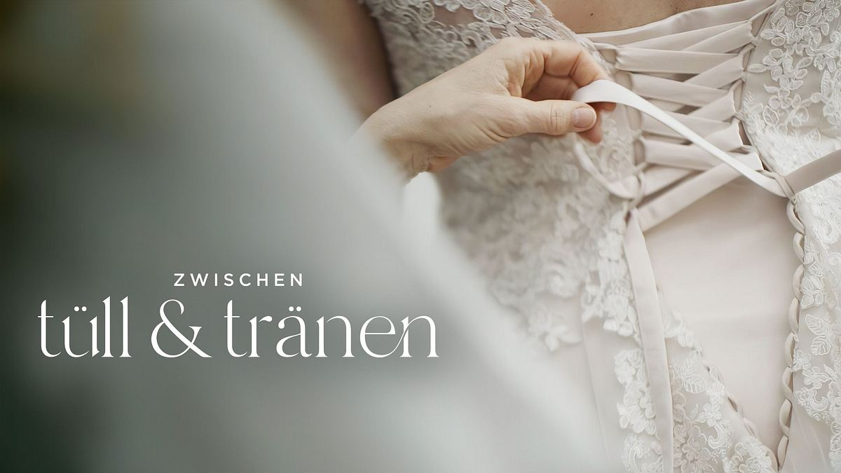 zwischen tüll und tränen
