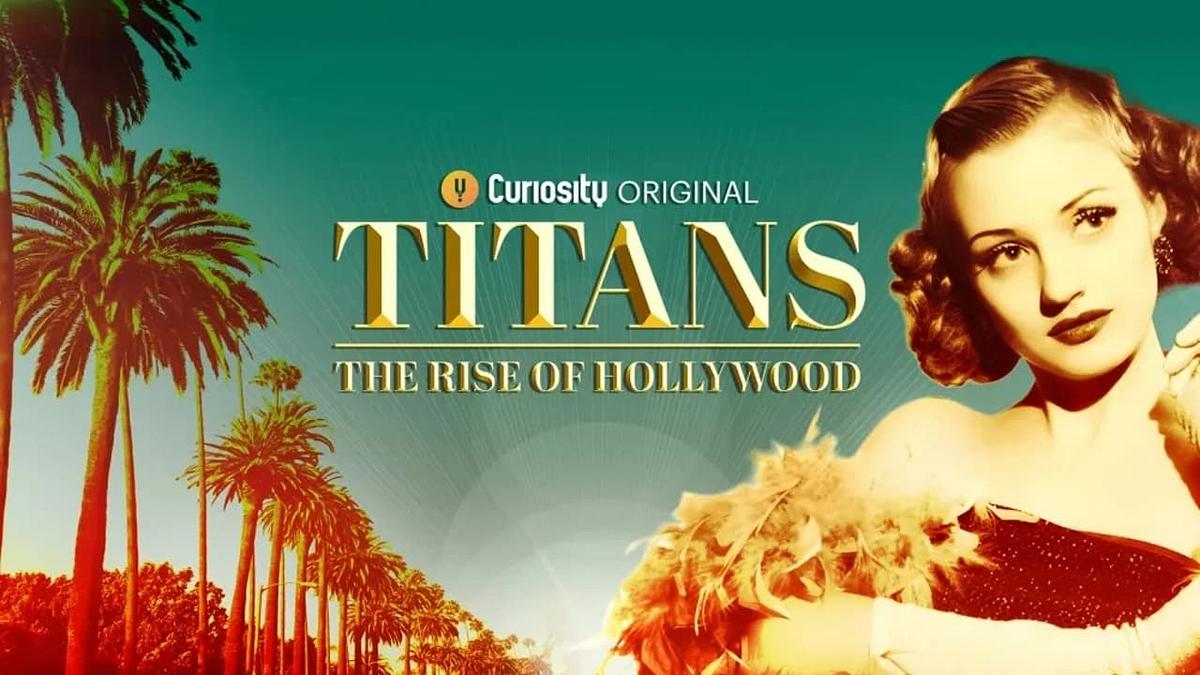 Hollywood - Aufstieg der Titanen Hollywood - Aufstieg der Titanen