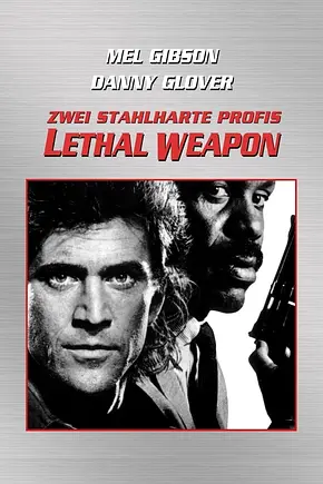 Zwei stahlharte Profis - Lethal Weapon - Foto: TMDB Zwei stahlharte Profis - Lethal Weapon - Foto: TMDB