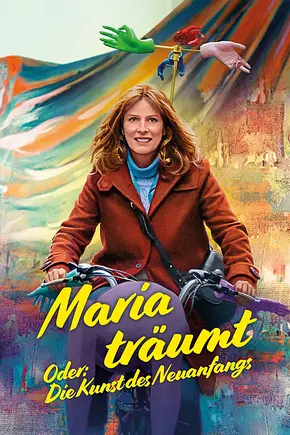 Maria träumt - Oder: Die Kunst des Neuanfangs - Foto: TMDB Maria träumt - Oder: Die Kunst des Neuanfangs - Foto: TMDB