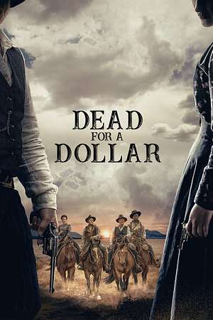 Dead for a Dollar - Foto: TMDB