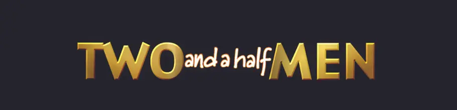 Two and a Half Men two and a half men
