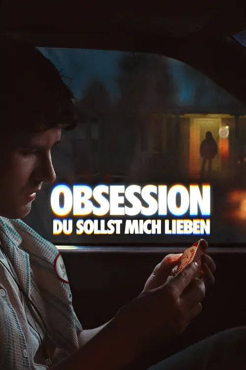 Obsession - Du sollst mich lieben Obsession - Du sollst mich lieben - Foto: TMDB