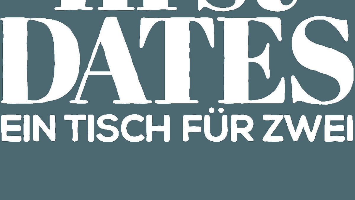 first dates - ein tisch für zwei