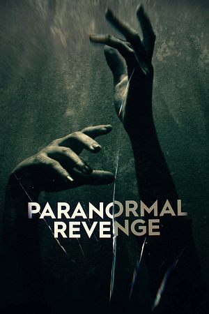 Paranormal Revenge - Foto: TMDB