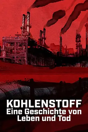Kohlenstoff - Eine Geschichte von Leben und Tod - Foto: TMDB