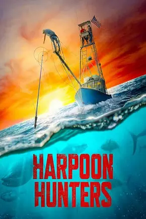 Harpoon Hunters - Foto: TMDB Harpoon Hunters - Foto: TMDB