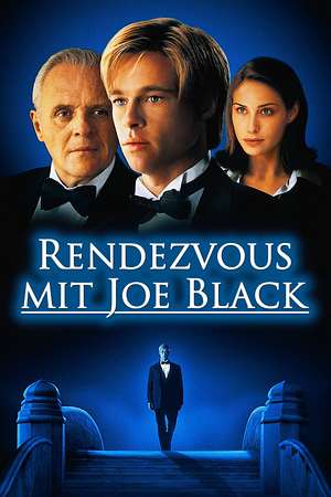 Rendezvous mit Joe Black - Foto: TMDB