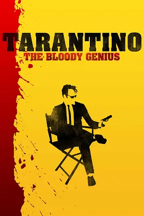 Tarantino - The Bloody Genius - Foto: TMDB Tarantino - The Bloody Genius - Foto: TMDB