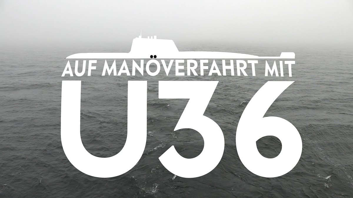 auf manöverfahrt mit u36