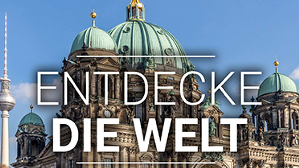 entdecke die welt