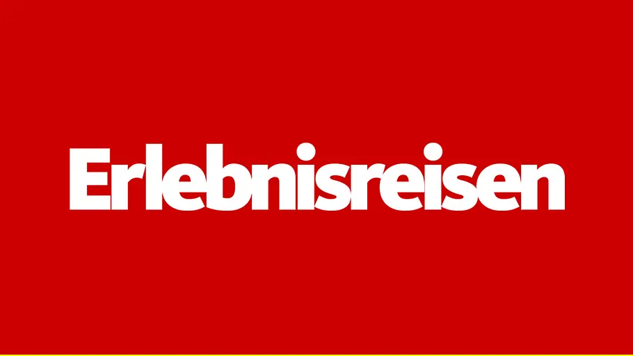 Erlebnisreisen erlebnisreisen