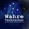 Wahre Verbrechen: Suche nach Gerechtigkeit Thumbnail