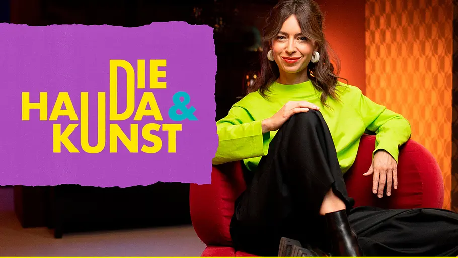 Die Hauda & die Kunst die hauda & die kunst