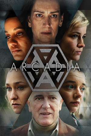 Arcadia – Du bekommst was du verdienst - Foto: TMDB