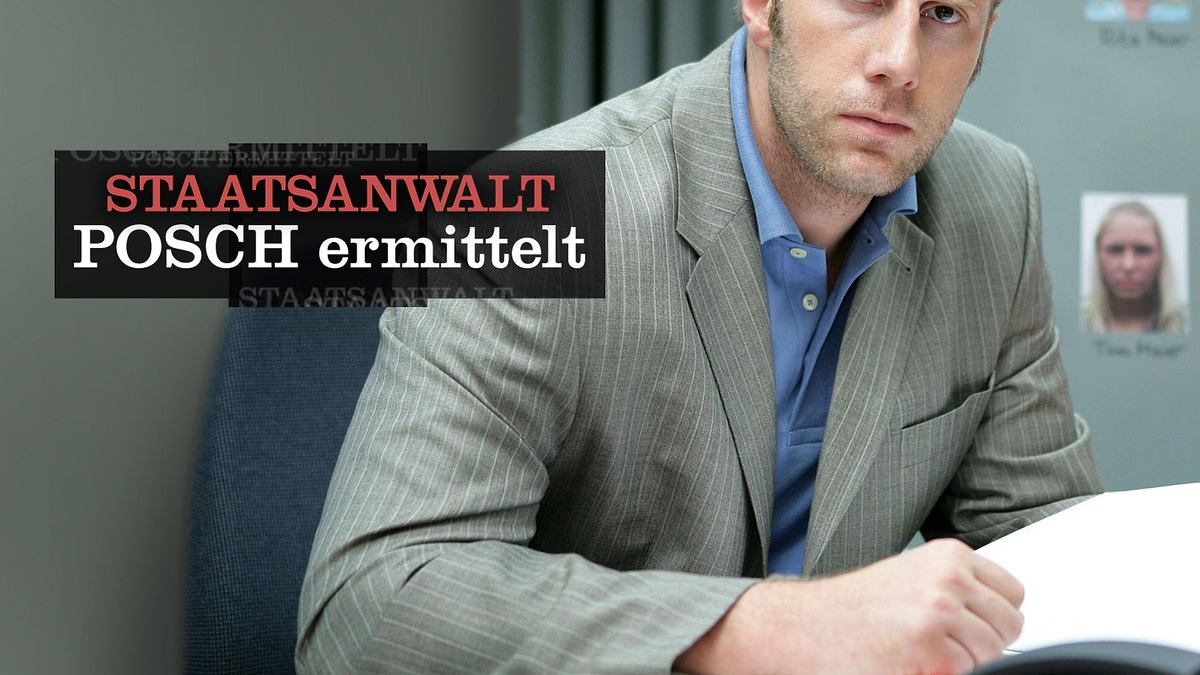 staatsanwalt posch ermittelt