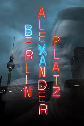 Berlin Alexanderplatz - Foto: TMDB Berlin Alexanderplatz - Foto: TMDB