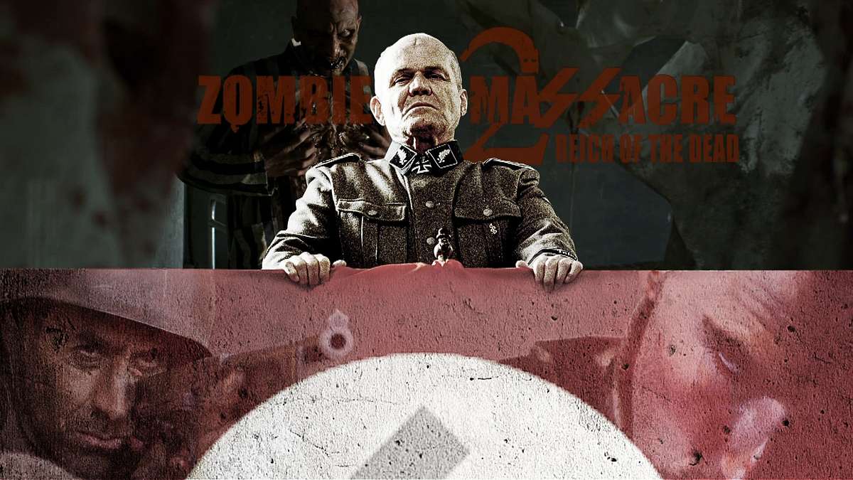 Zombie Massacre 2: Reich of the Dead Zombie Massacre 2: Reich of the Dead