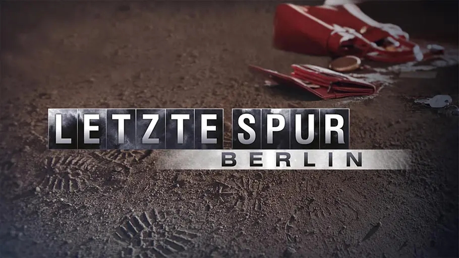 Letzte Spur Berlin Letzte Spur Berlin
