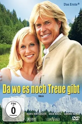Da wo es noch Treue gibt - Foto: TMDB Da wo es noch Treue gibt - Foto: TMDB