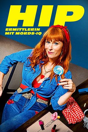 HIP: Ermittlerin mit Mords-IQ - Foto: TMDB