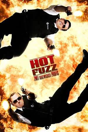 Hot Fuzz - Zwei abgewichste Profis - Foto: TMDB