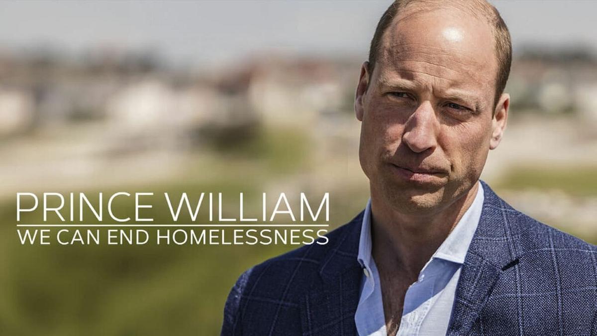 Prinz William: Wir können Obdachlosigkeit beenden