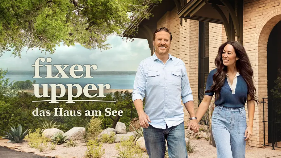 Fixer Upper: Das Haus am See fixer upper: das haus am see