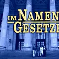Im Namen des Gesetzes Thumbnail