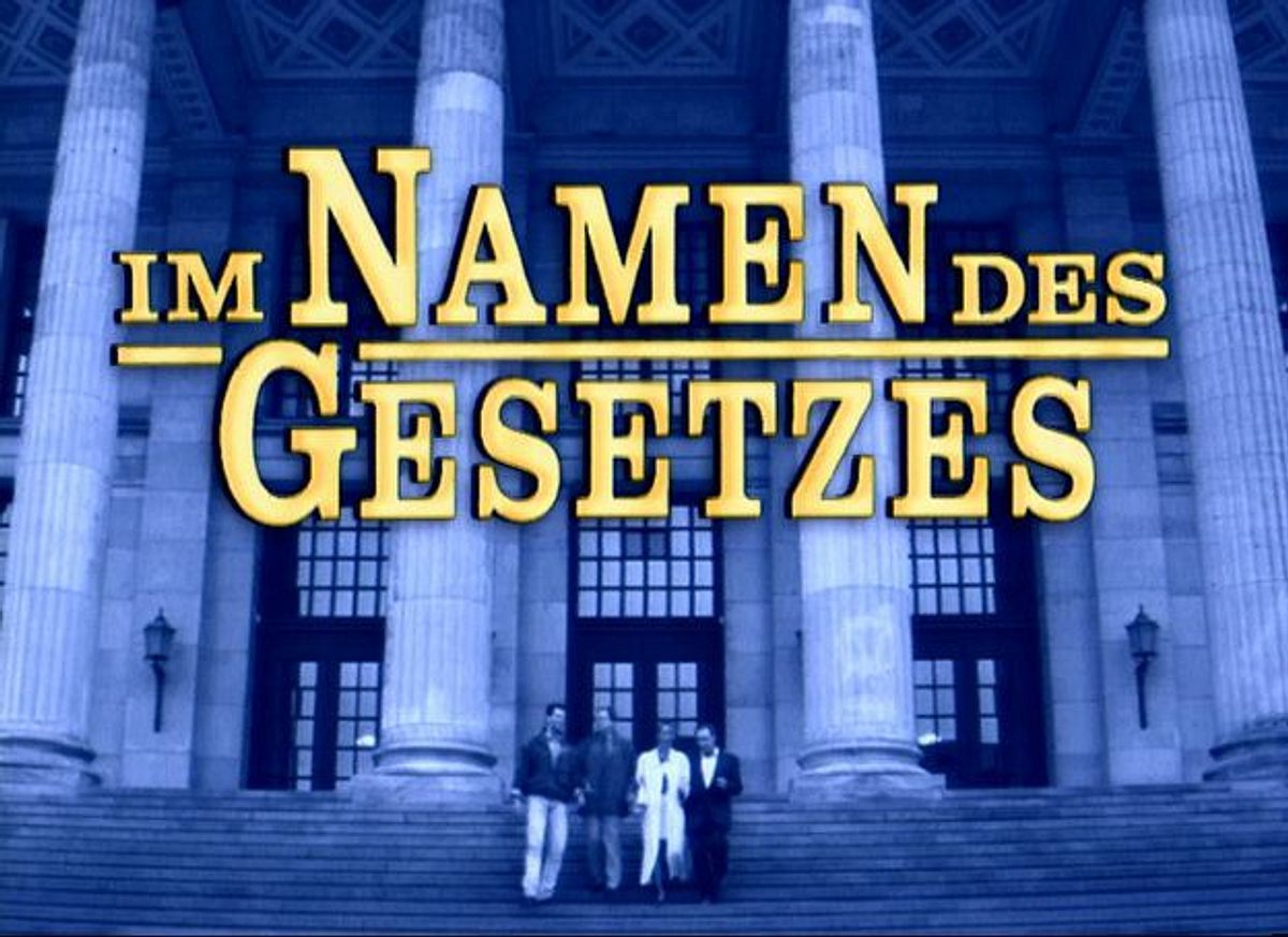 im namen des gesetzes