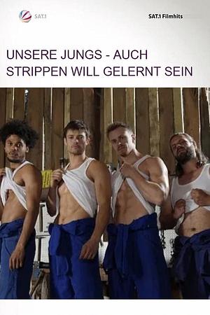 Unsere Jungs - Auch Strippen will gelernt sein - Foto: TMDB