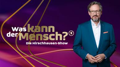 Die Hirschhausen-Show - Was kann der Mensch?