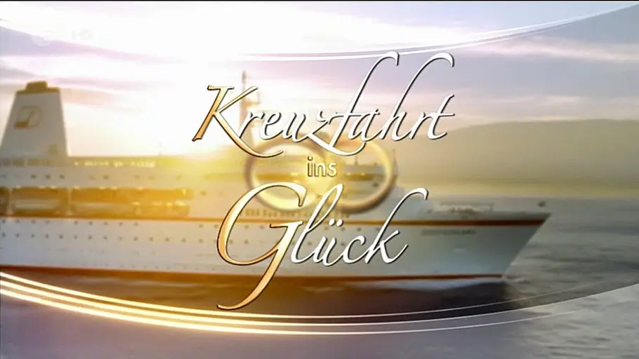 Kreuzfahrt ins Glück Kreuzfahrt ins Glück