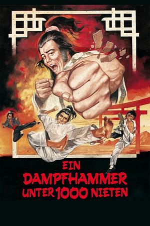 Ein Dampfhammer unter 1000 Nieten - Foto: TMDB