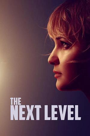 The Next Level - Foto: TMDB