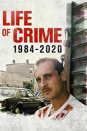 Life of Crime: 1984-2020 - Foto: TMDB
