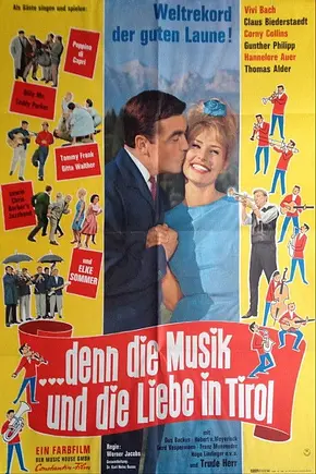 … denn die Musik und die Liebe in Tirol - Foto: TMDB … denn die Musik und die Liebe in Tirol - Foto: TMDB