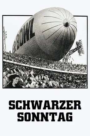 Schwarzer Sonntag - Foto: TMDB