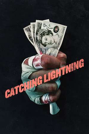 Catching Lightning - Foto: TMDB