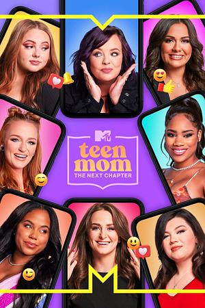 Teen Mom: The Next Chapter - Foto: TMDB
