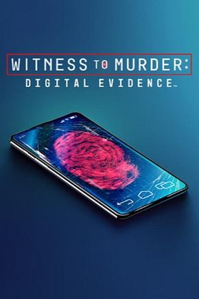 Witness to Murder: Digital Evidence - Foto: TMDB