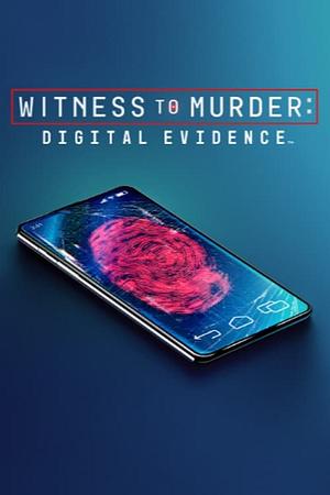 Witness to Murder: Digital Evidence - Foto: TMDB