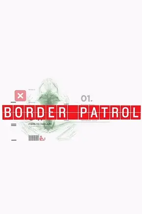 Border Patrol - Foto: TMDB