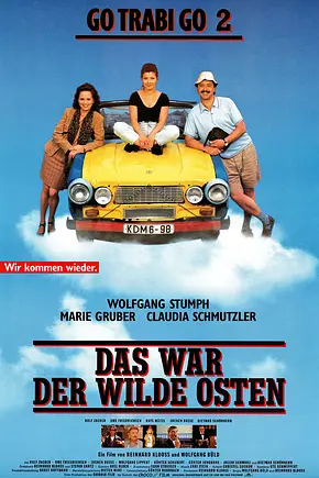 Go Trabi Go 2 - Das war der wilde Osten - Foto: TMDB Go Trabi Go 2 - Das war der wilde Osten - Foto: TMDB