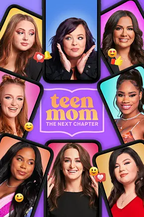 Teen Mom: The Next Chapter - Foto: TMDB