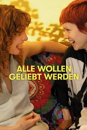 Alle wollen geliebt werden - Foto: TMDB Alle wollen geliebt werden - Foto: TMDB