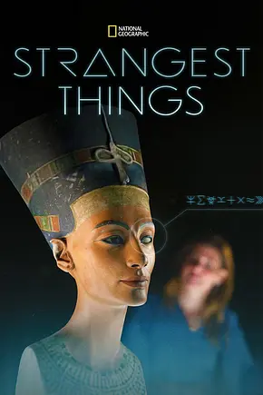 Strangest Things - Foto: TMDB Strangest Things - Foto: TMDB