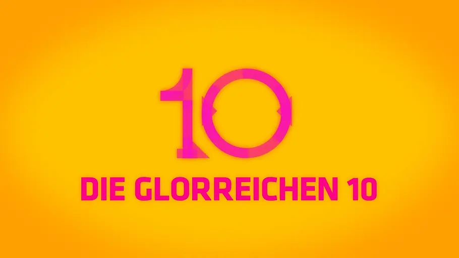 die glorreichen 10